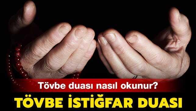 Tövbe duası nasıl okunur" Tövbe nasıl edilir" Tövbe istiğfar duası ve suresi okunuşu sizlerle..