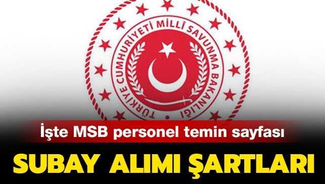 Muvazzaf subay alımı şartları nedir" İşte MSB personel temin sayfası