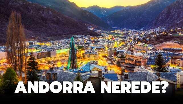 Andorra nerede, hangi ülkede" İşte Andorra'nın haritadaki yeri..