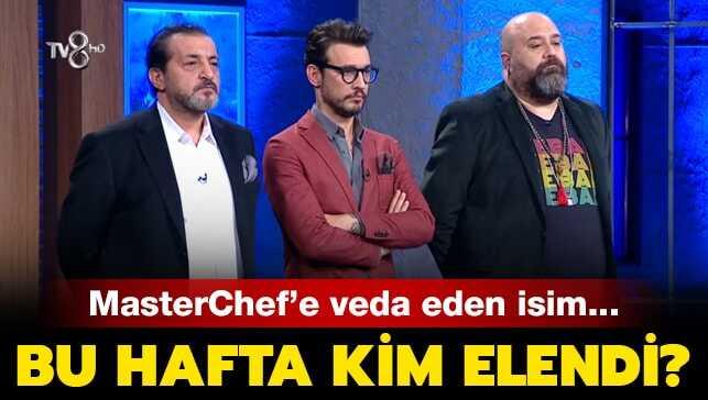 MasterChef'te elenen isim belli oldu