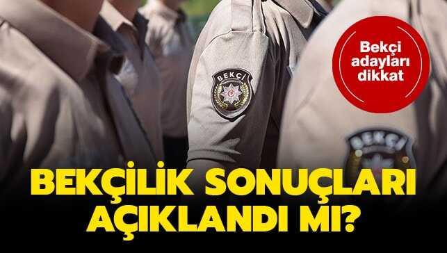 Bekçilik mülakat sonuçları ne zaman açıklanır"
