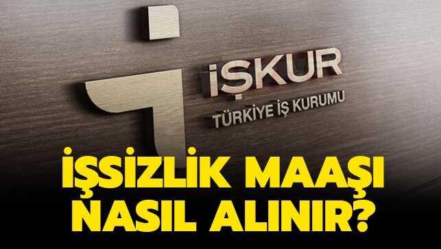 İŞKUR İşsizlik maaşı ne kadar"