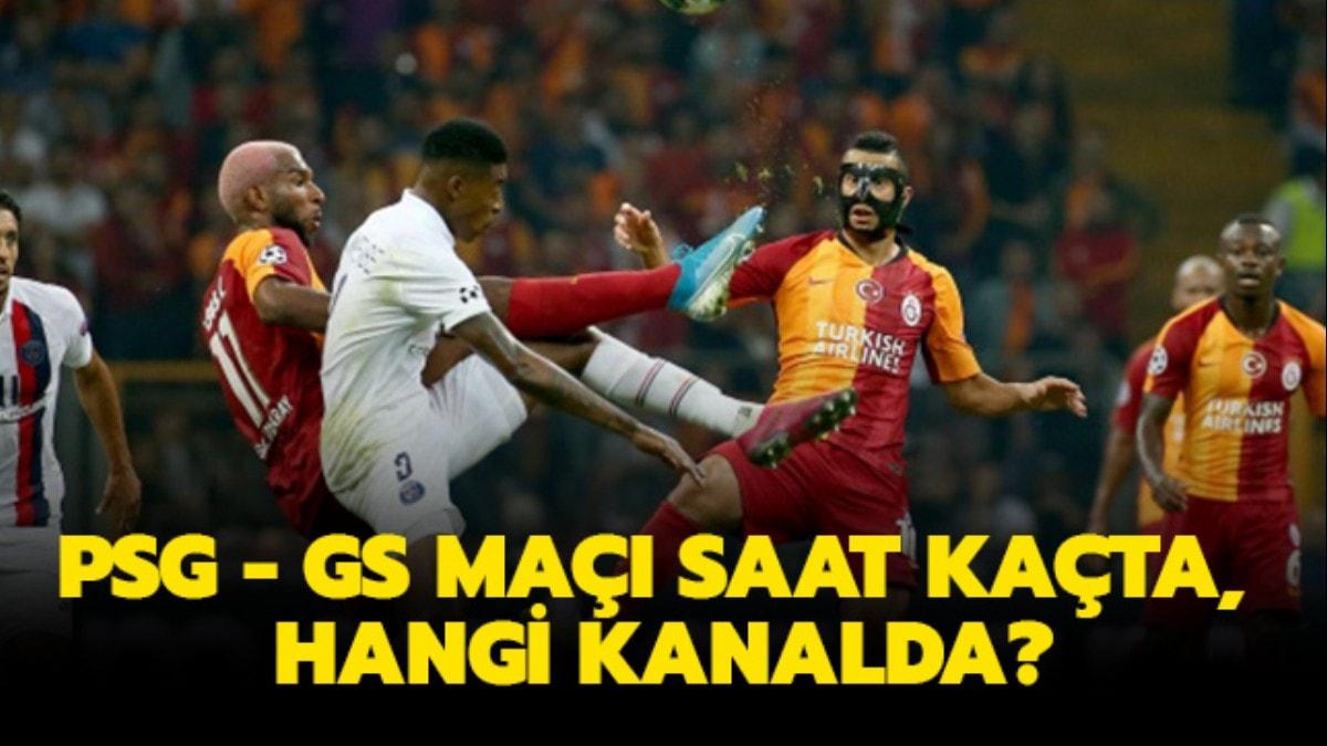CANLI | PSG Galatasaray ma canl! PSG Galatasaray ma hangi kanalda" 