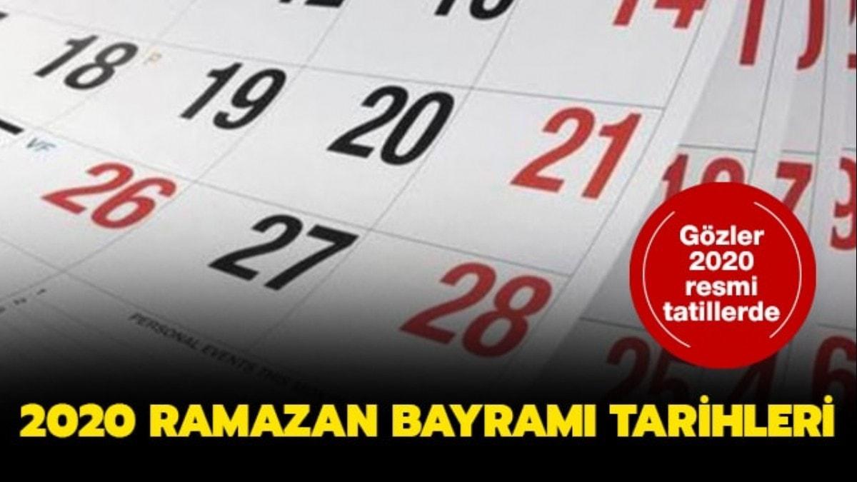 Ramazan Bayram 2020 ne zaman, hangi gn" 