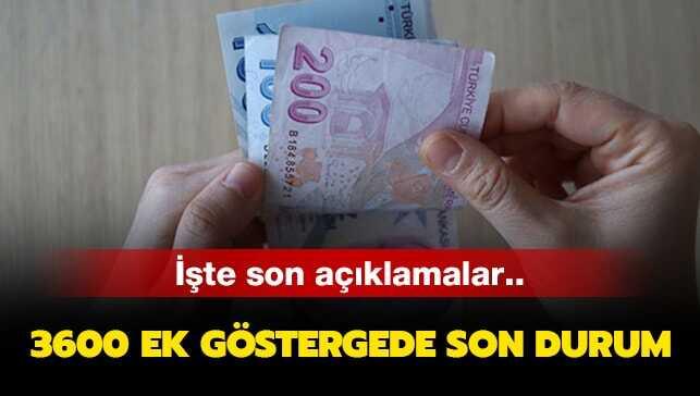 3600 ek gösterge son dakika haberleri ve açıklamalar