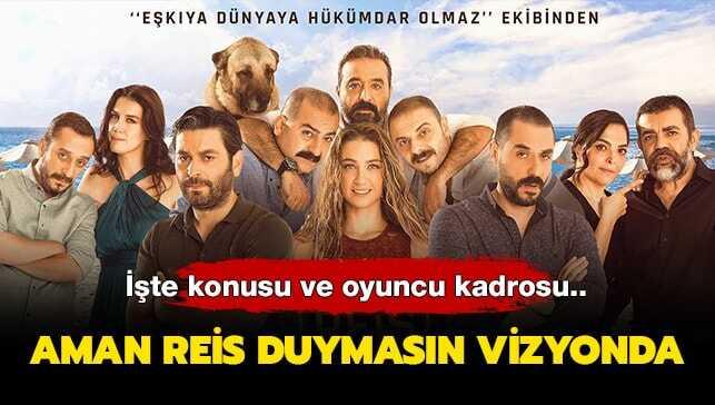 EDHO severler dikkat! Aman Reis Duymasın vizyonda! Aman Reis Duymasın yaş sınırı ve fragmanı