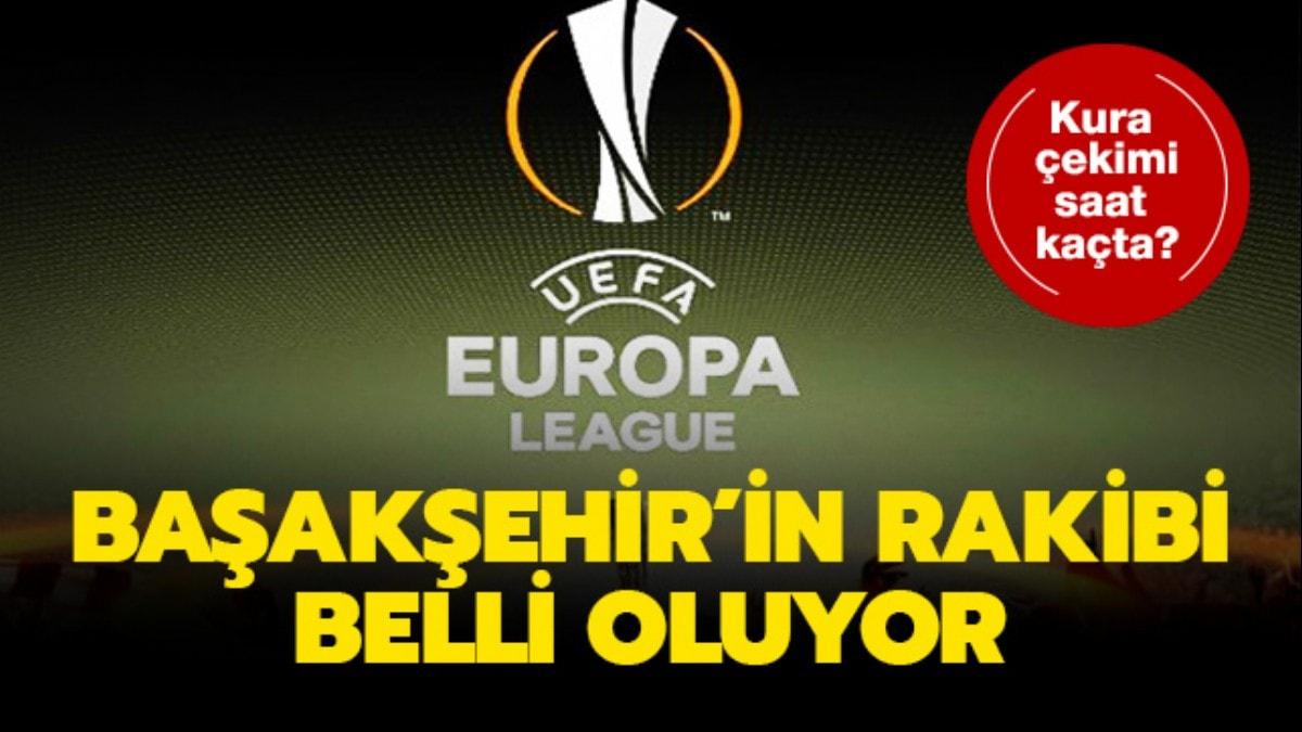 UEFA Avrupa liginde Baakehir kimle eleti" UEFA Avrupa liginde Baakehir'in rakibi kim oldu"