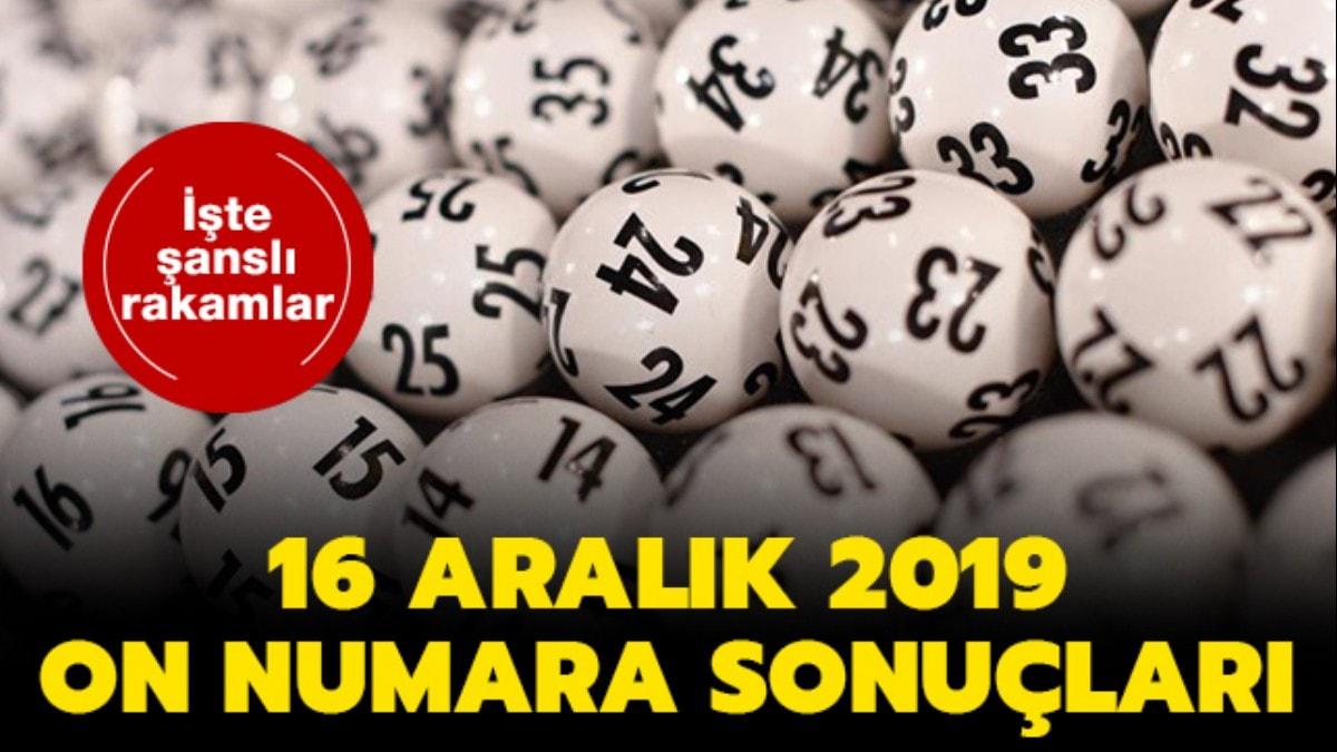 On Numara sonular 16 Aralk 2019 