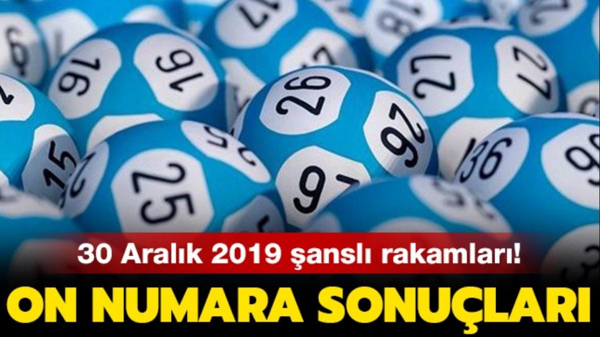 On Numara sonular 30 Aralk 2019 