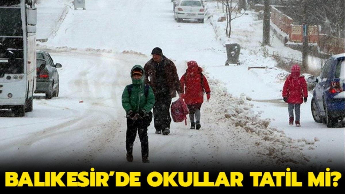 7 Ocak Sal Balkesir'de okullar tatil mi" Balkesir Valilii kar tatili var m"