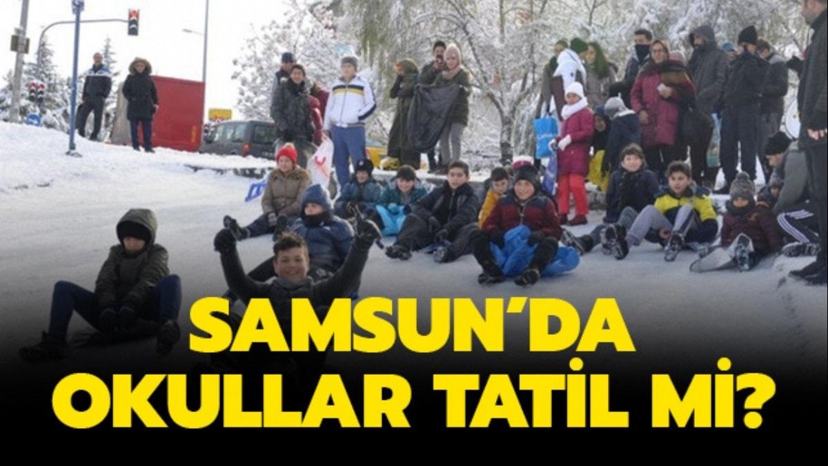 Samsun'da yarn okullar tatil mi" 11 ubat Sal Samsun'da kar tatili var m"