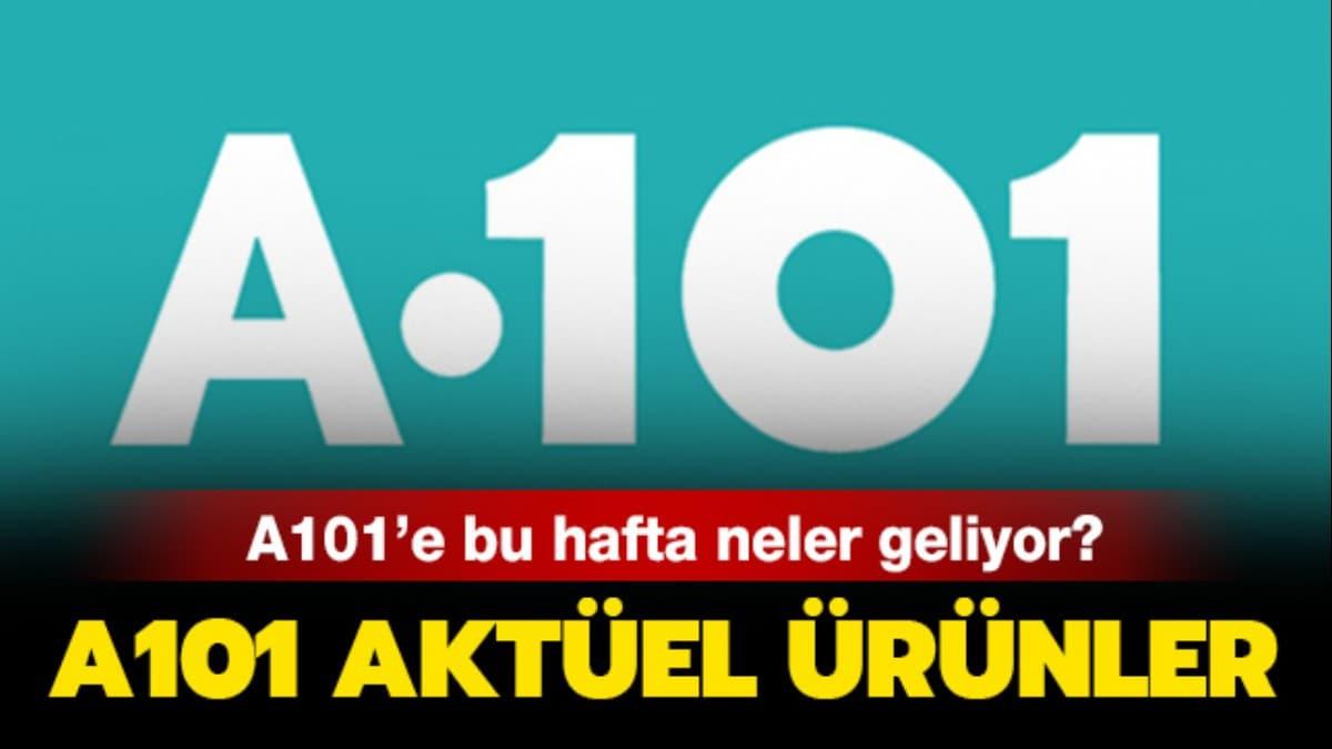 A101'e bugn neler geliyor"