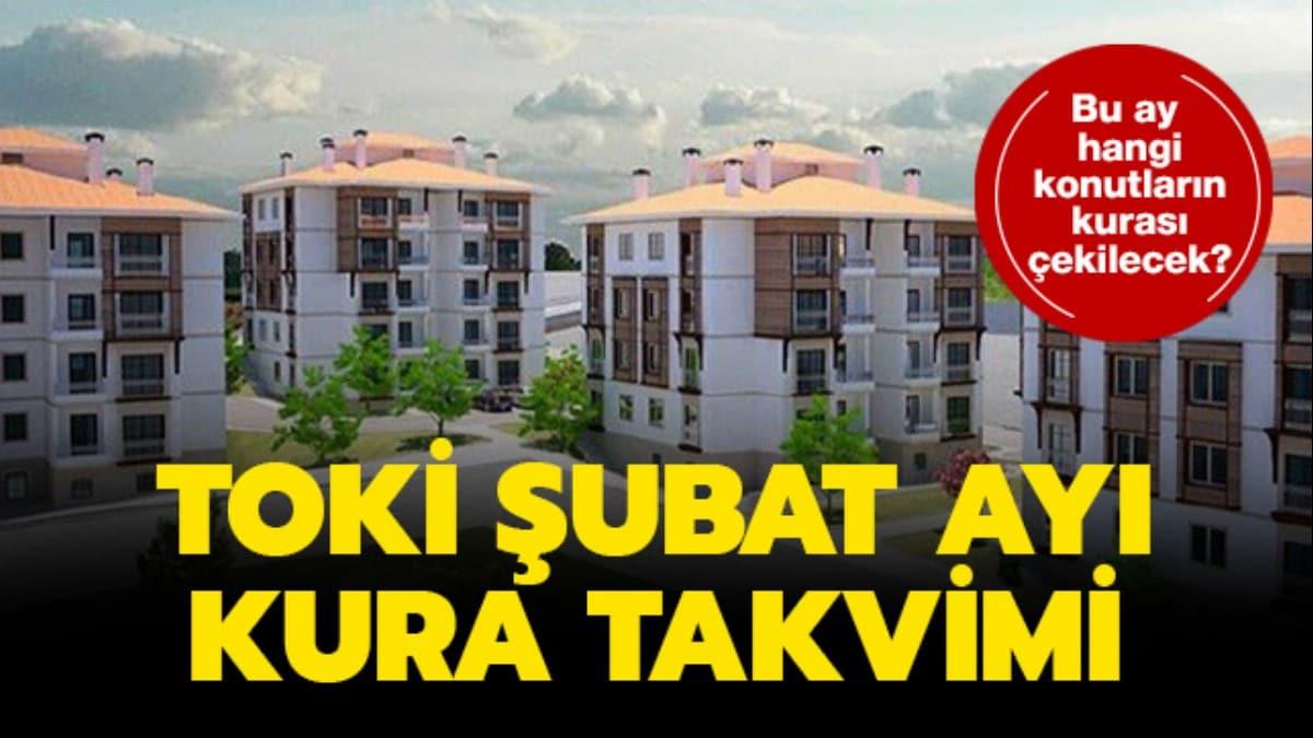 TOK ubat ay kura takvimi: ubat'ta kuras ekilecek TOK konutlar hangileri"