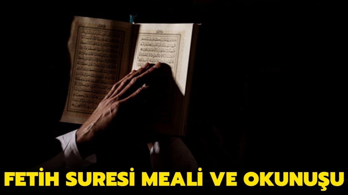 Fetih Suresi meali nedir? Fetih Suresi okunuþu (Türkçe) haberimizde!