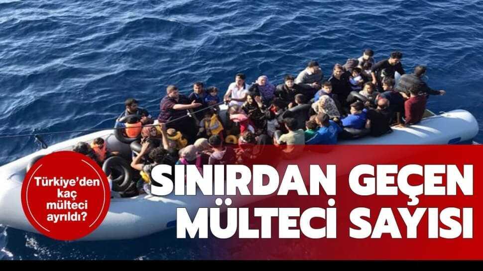 Türkiye'den ayrılan mülteci sayısı kaç oldu"