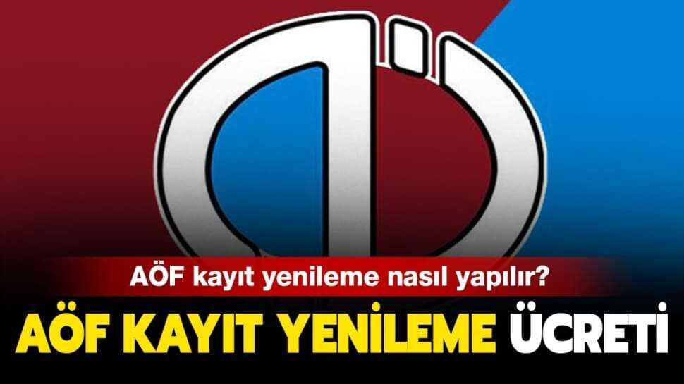 AÖF kayıt yenileme bugün sona eriyor