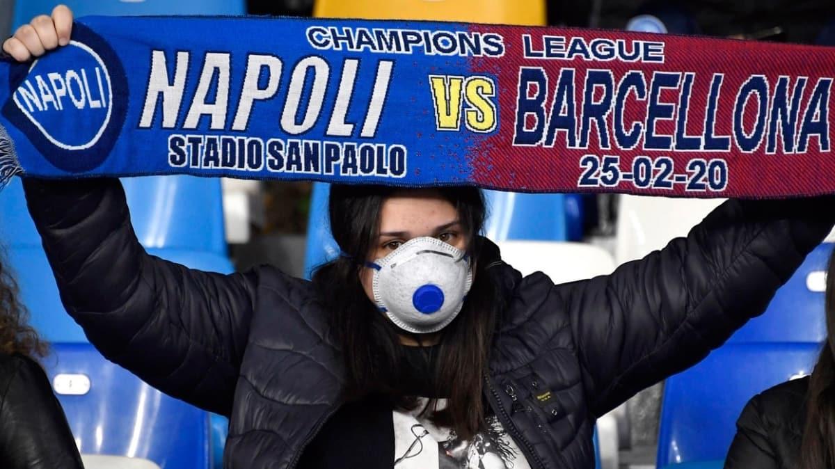 Barcelona Napoli karlamas seyircisiz oynanacak