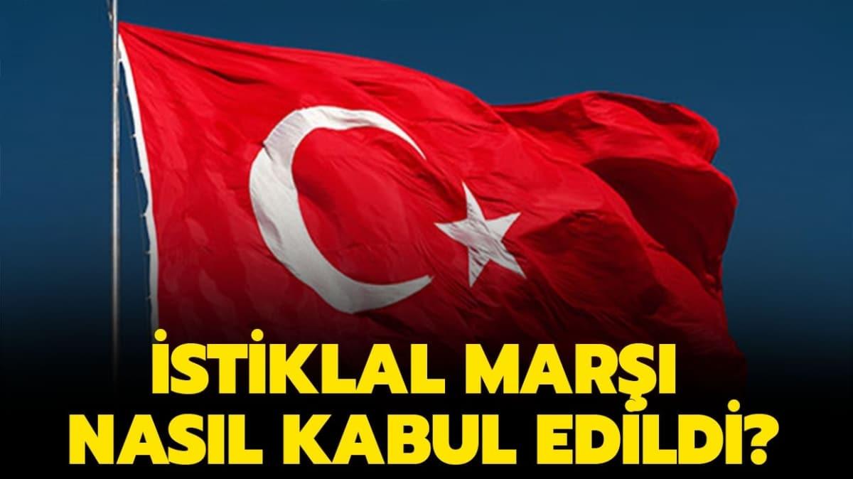 İstiklal Marşı Ne Zaman Kabul Edildi?