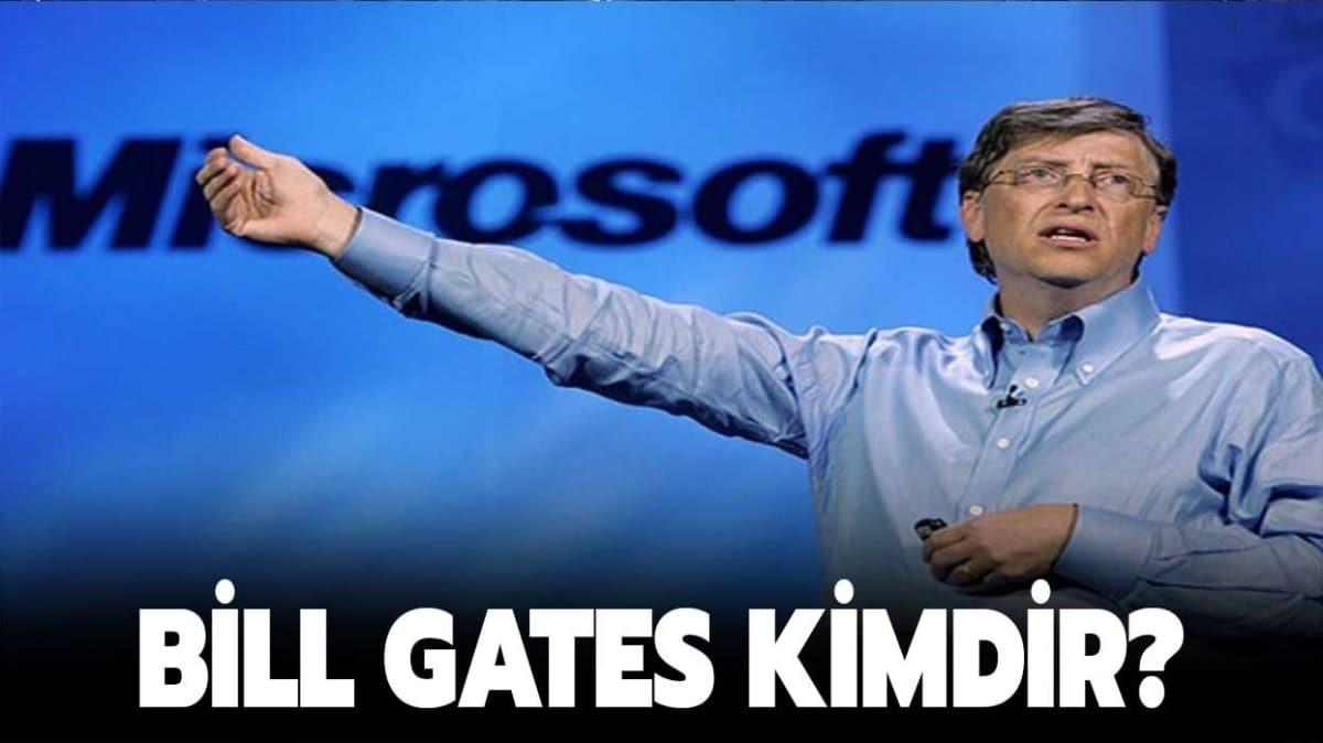 Bill Gates Microsoft yönetiminden istifa etti! Bill Gates kimdir, kaç yaşındadır"