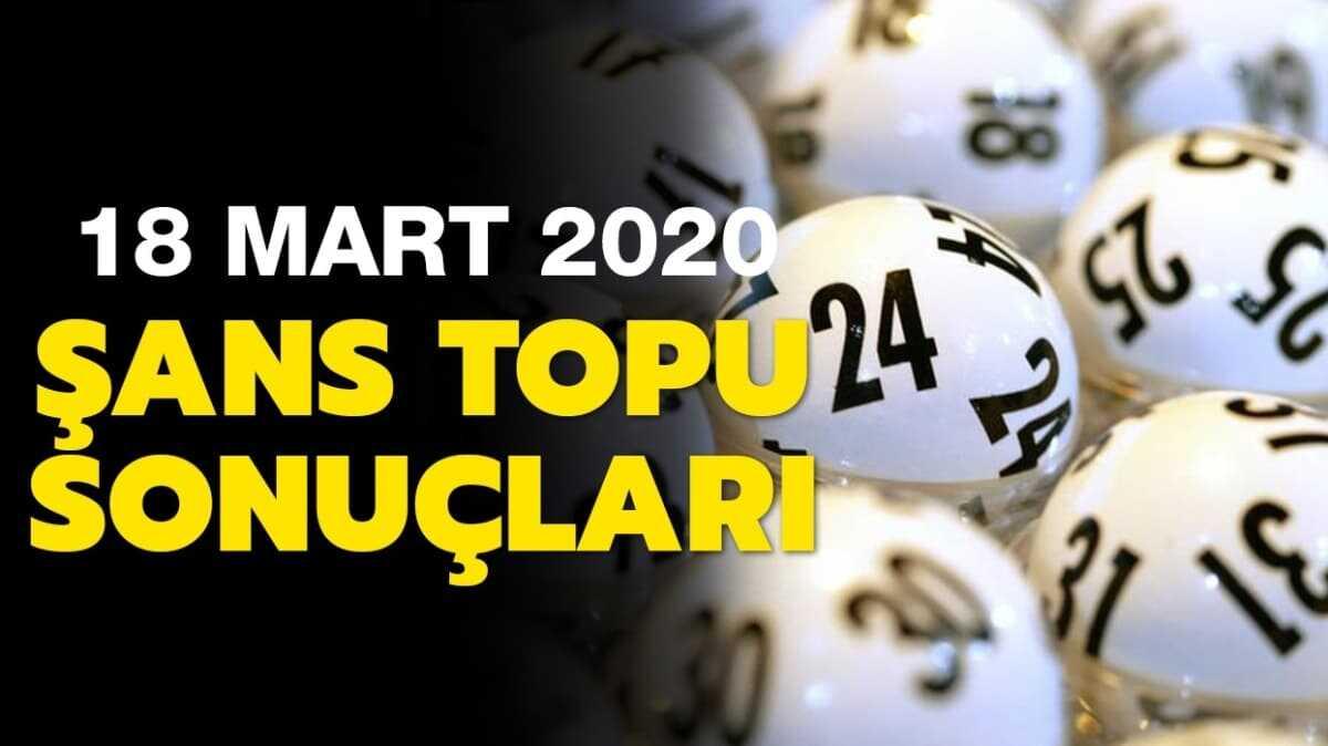 ans Topu 18 Mart 2020 sonular 