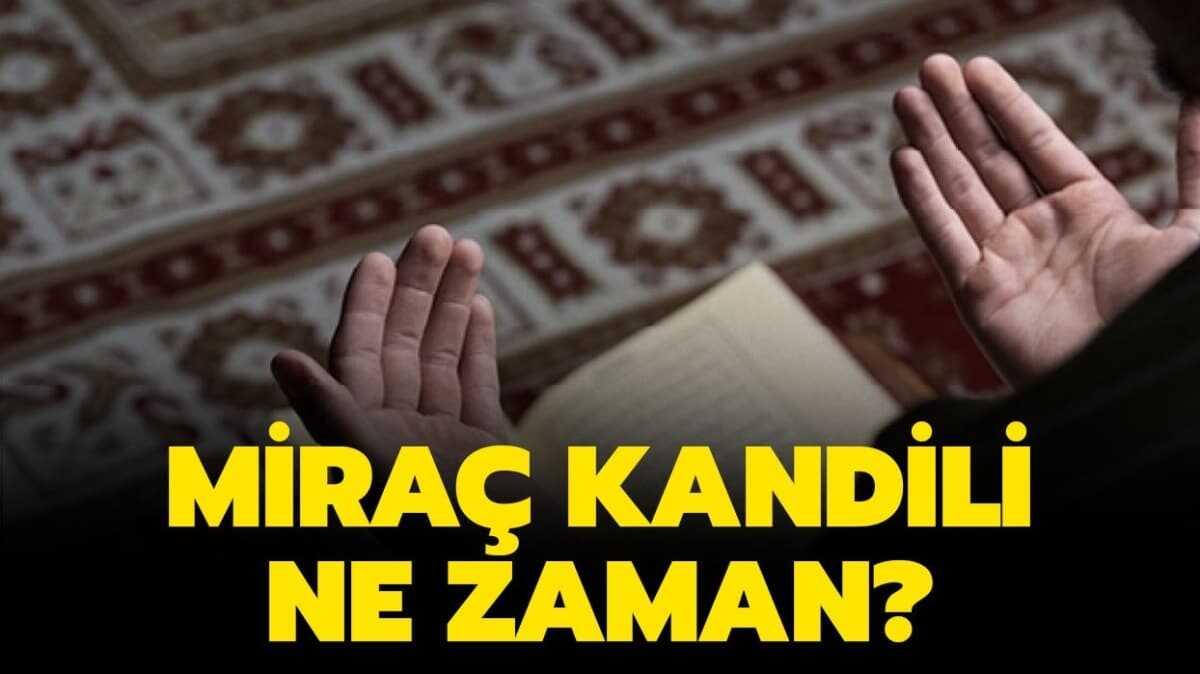 Mira Kandili hangi gn, ne zaman"