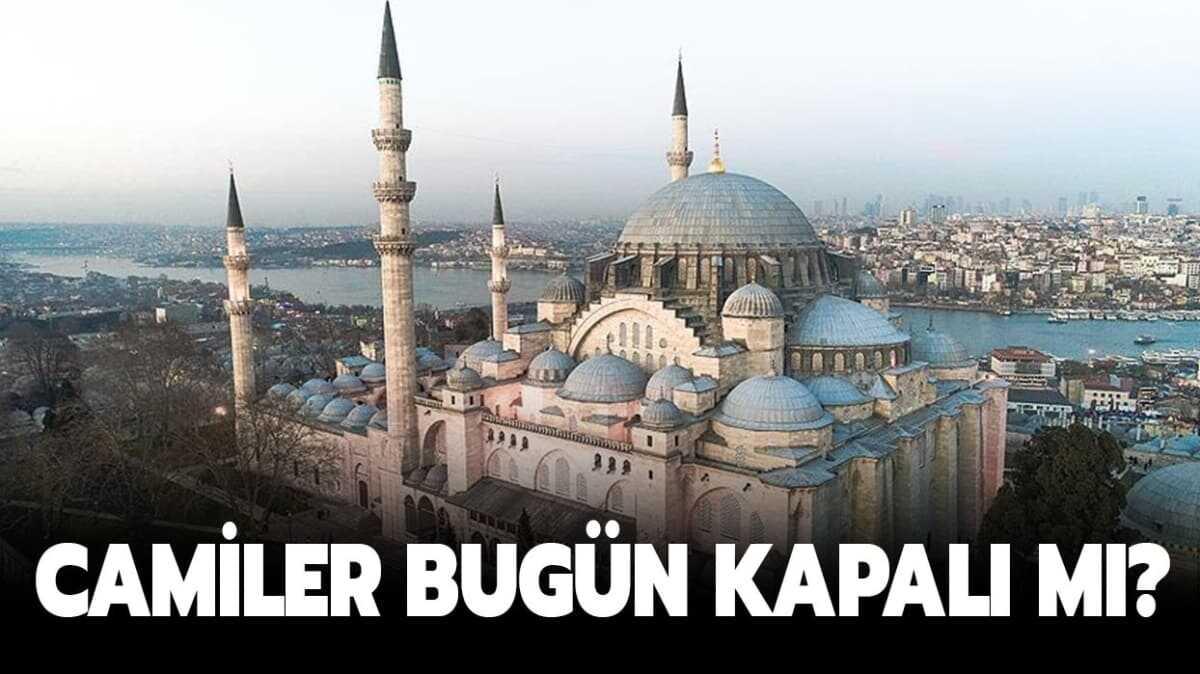 camiler kapatld m mira kandili camiler ak m 21 mart camiler ak m fotoraflar resimleri
