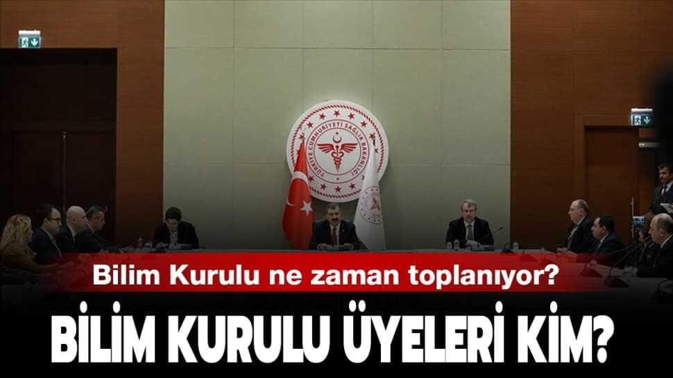 Koranavirüs Bilim Kurulu ne zaman kuruldu"