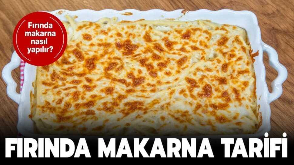 Fırında Makarna nasıl yapılır"