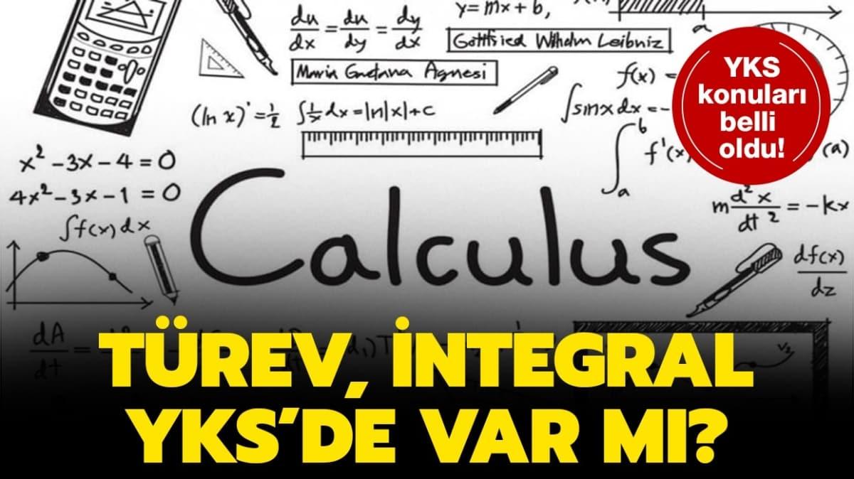 YKS trev, integral, limit konular kaldrld m" Trev, integral, limit nedir" 