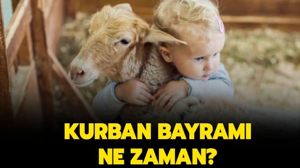 Kurban Bayramı ne zaman?