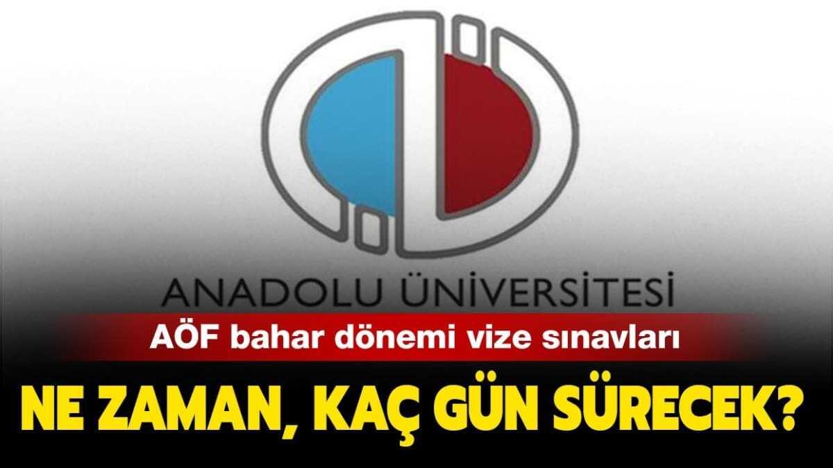 AF bahar dnemi vize snavlar ne zaman"