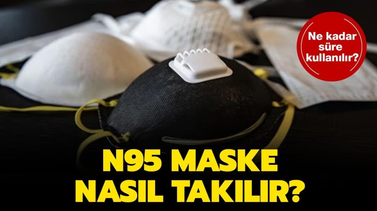 N95 maske nedir, nasl taklr" 