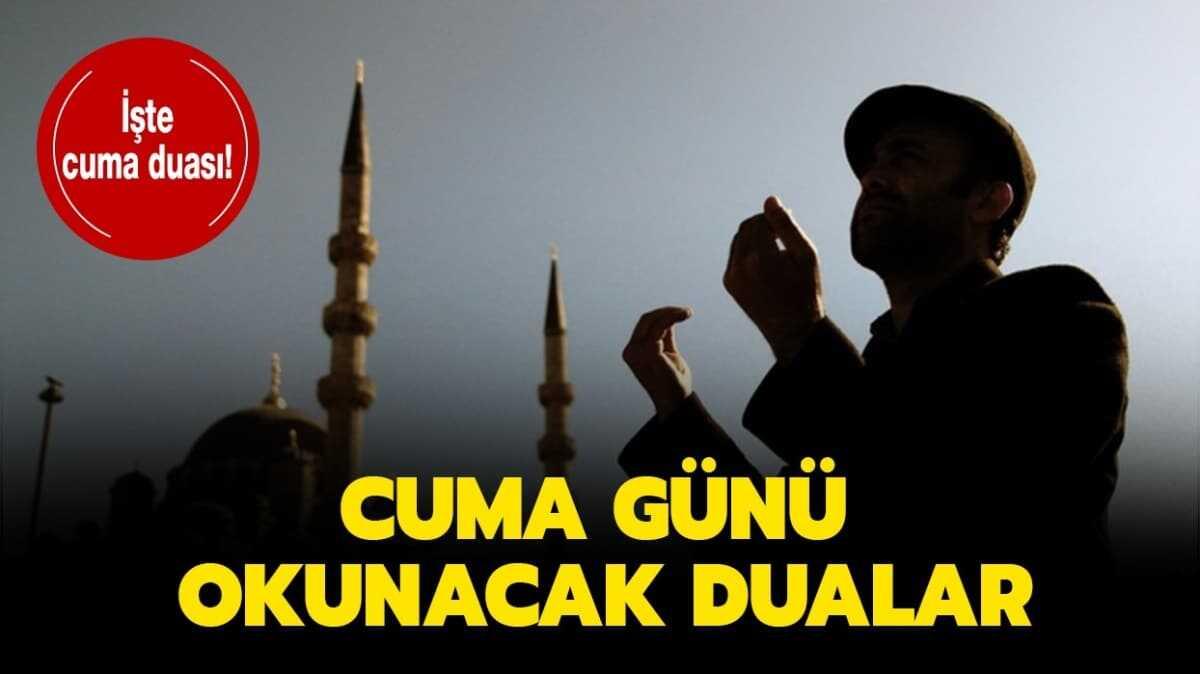 Cuma gn okunacak dualar nelerdir"