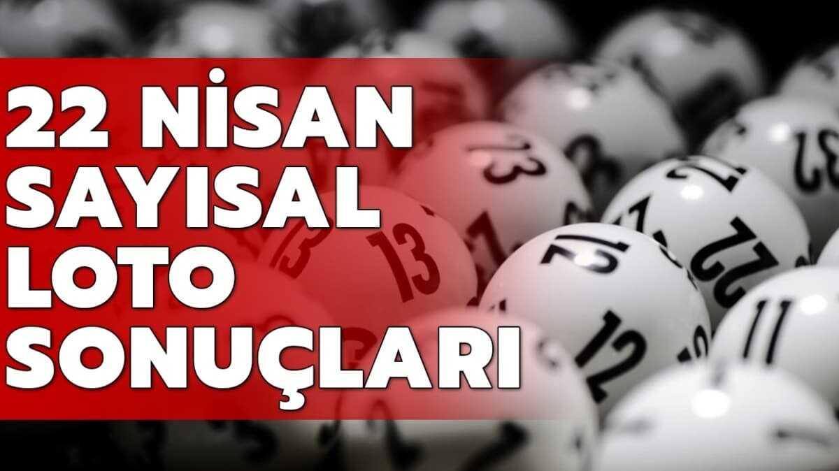 Saysal Loto sonular 22 Nisan 2020