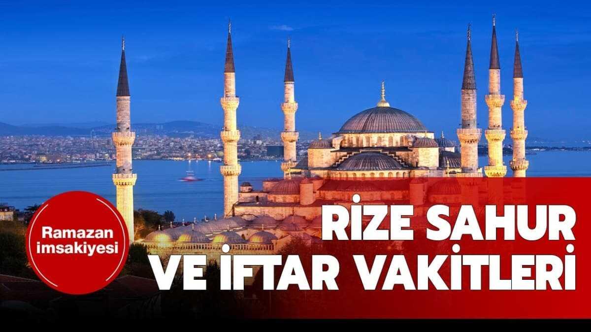 Rize iftar, imsak ve sahur vakti saati 2020 kata" 