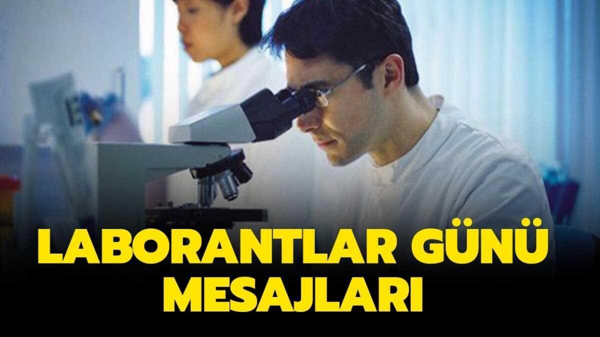 Laborantlar Gn nedir" Laborantlar Gn mesajlar ve szleri haberimizde! 
