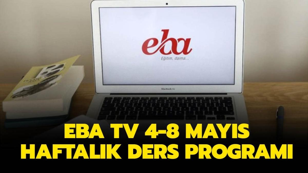 EBA 4-8 Mays haftalk ders program detaylar neler" 