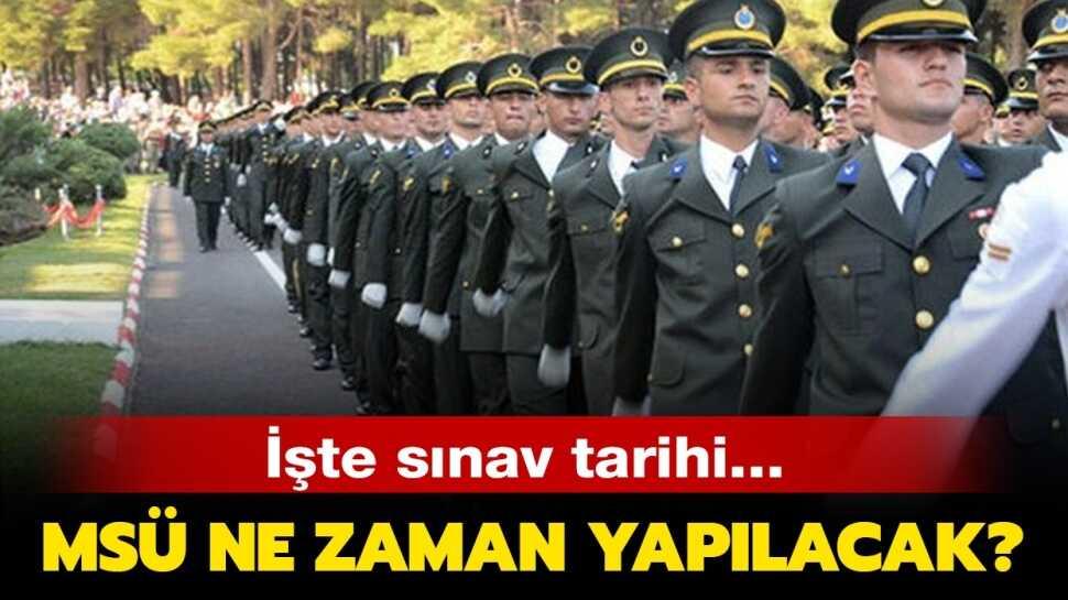 Askeri Öğrenci Sınavı MSÜ 2020 ne zaman yapılacak? MSÜ ...