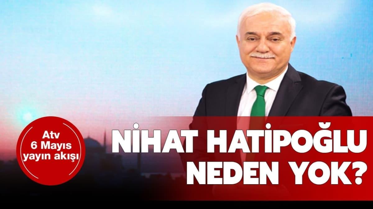 Nihat Hatipolu bu akam yok mu" 