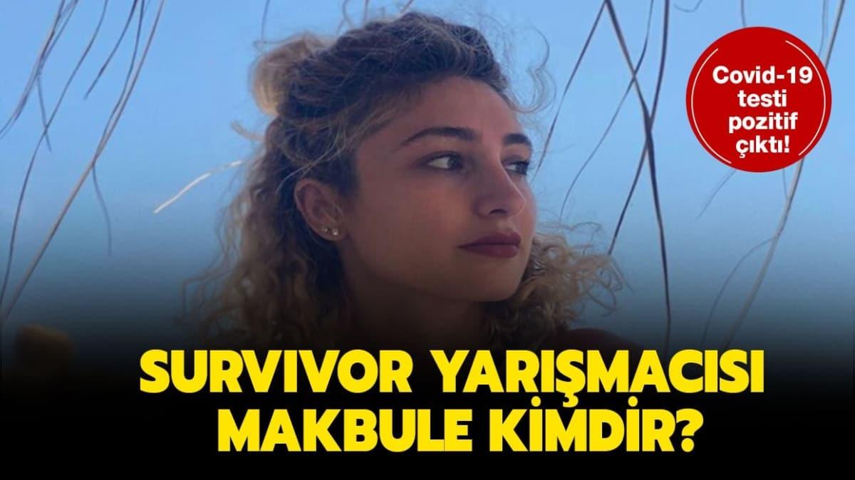 Survivor Makbule kimdir" 