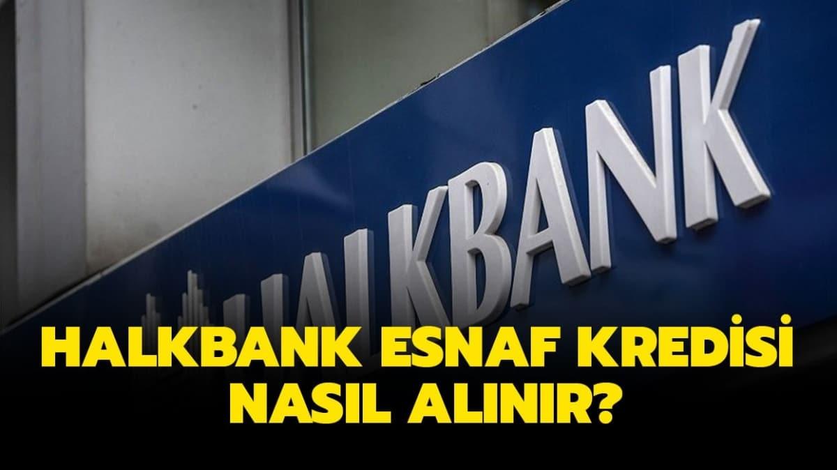 Halkbank'tan esnaf kredisi 