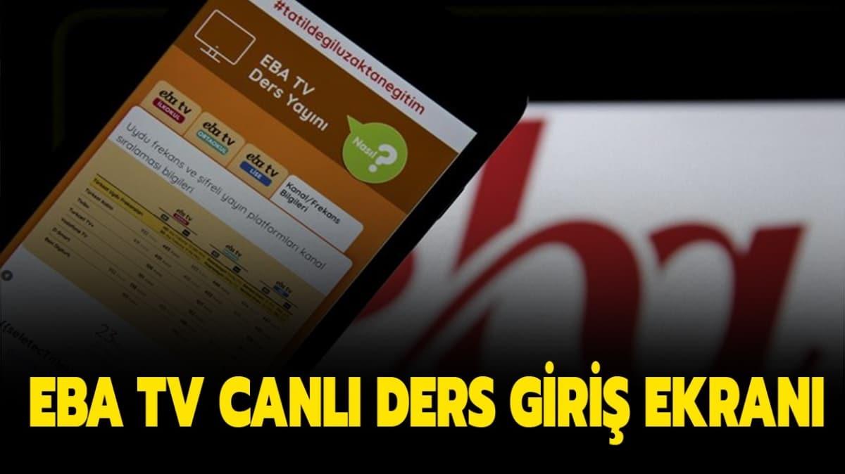 EBA TV canl ders girii nasl yaplr" 