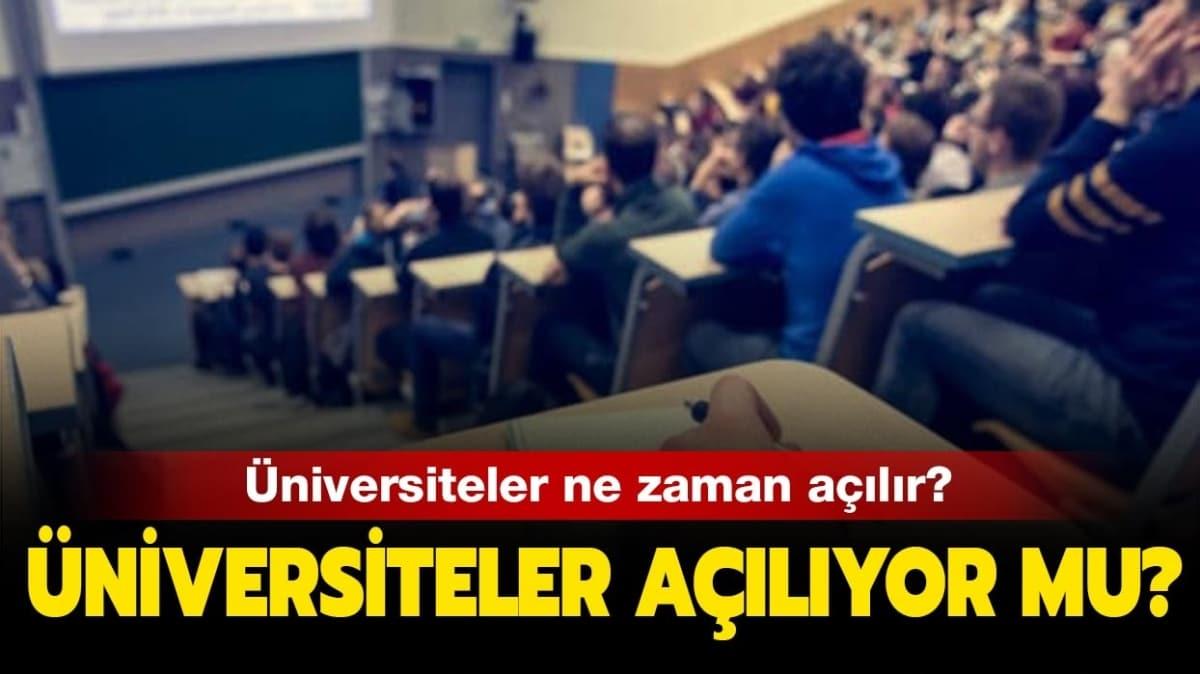 niversiteler ne zaman alacak"