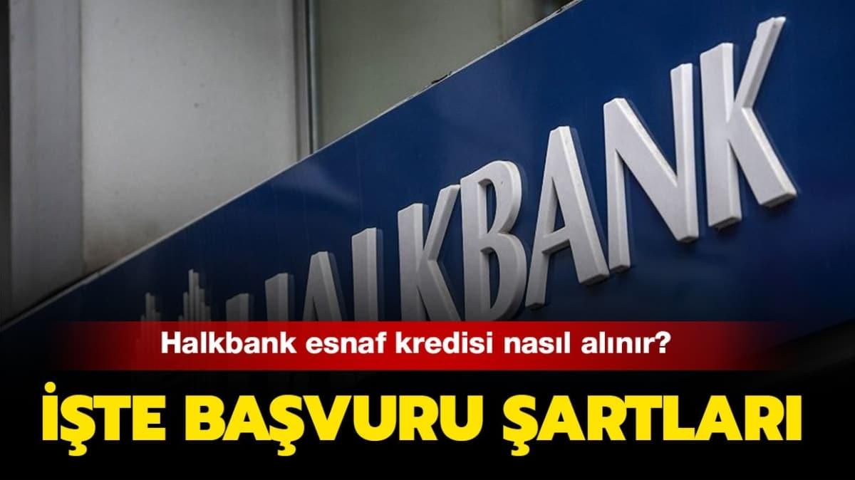 Halkbank'tan esnafa kredi!