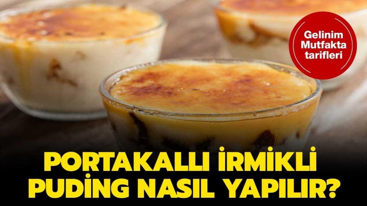 rmikli portakall puding nasl yaplr"