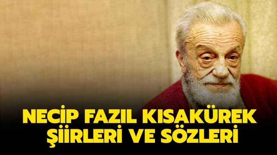 Necip Fazıl Kısakürek kimdir"