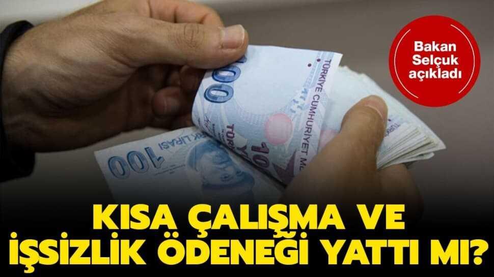 Kısa çalışma ödeneği yattı mı" İşsizlik maaşı ne zaman verilecek"