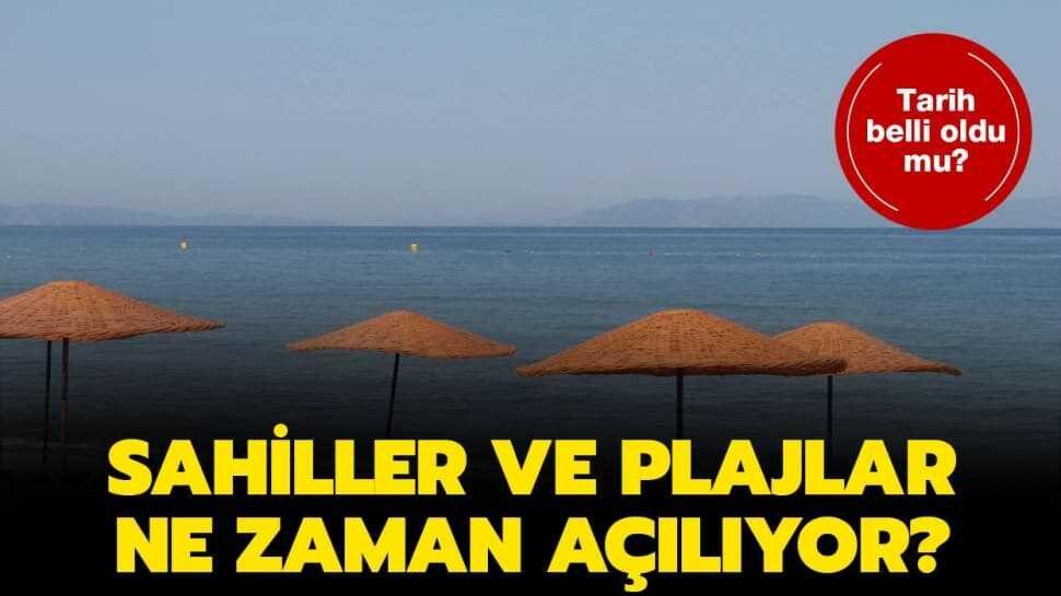 Sahiller açık mı"