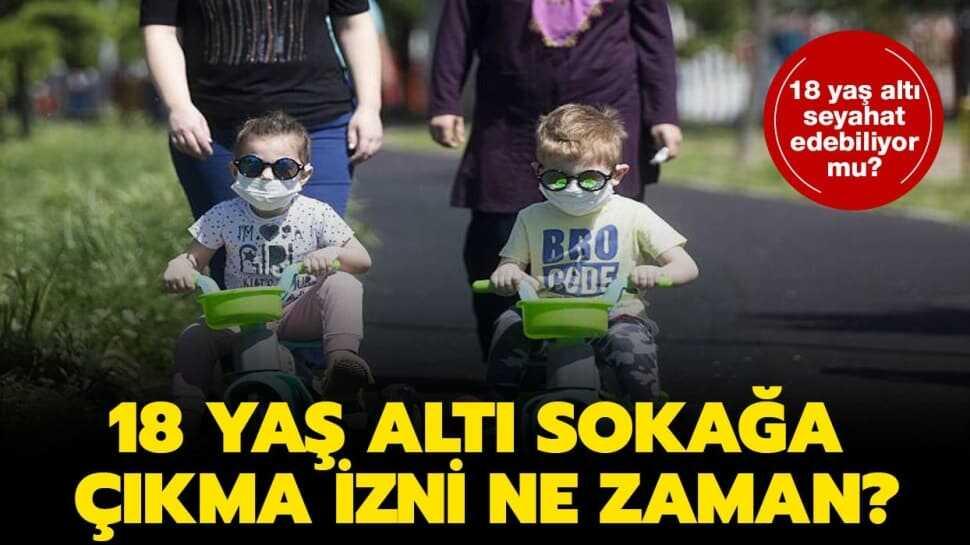 18 yaş altı sokağa çıkma cezası