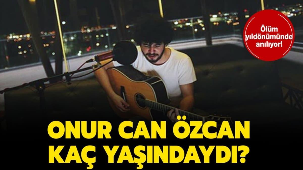 Onur Can zcan ne zaman vefat etti"